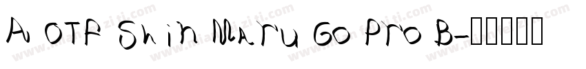 A OTF Shin Maru Go Pro B字体转换